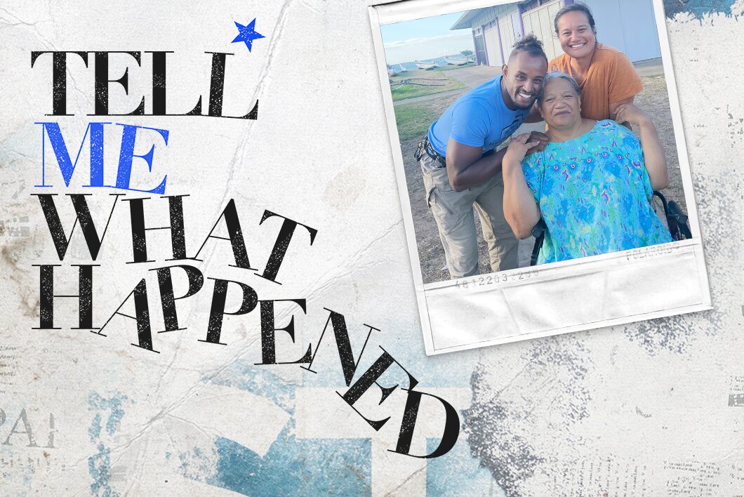 Three people posing for a photo outside next to the text overlay of "Tell Me What Happened".