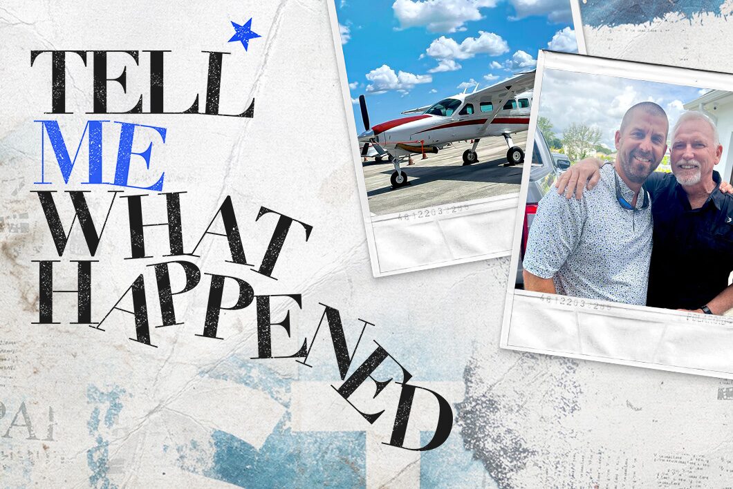 An image of side view of an airplane next to another image of two men taking a picture next to the text overlay of "Tell Me What Happened".